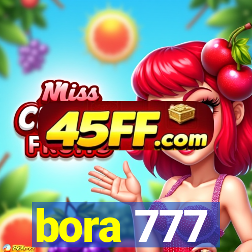 bora 777